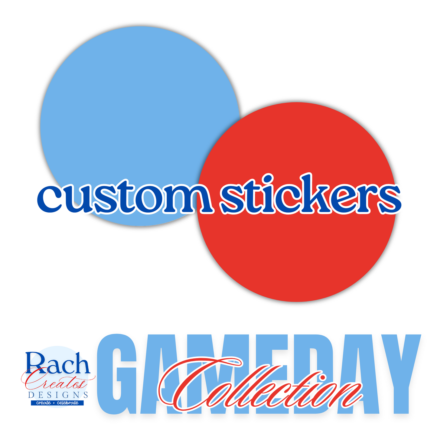 Custom Game Day Stickers