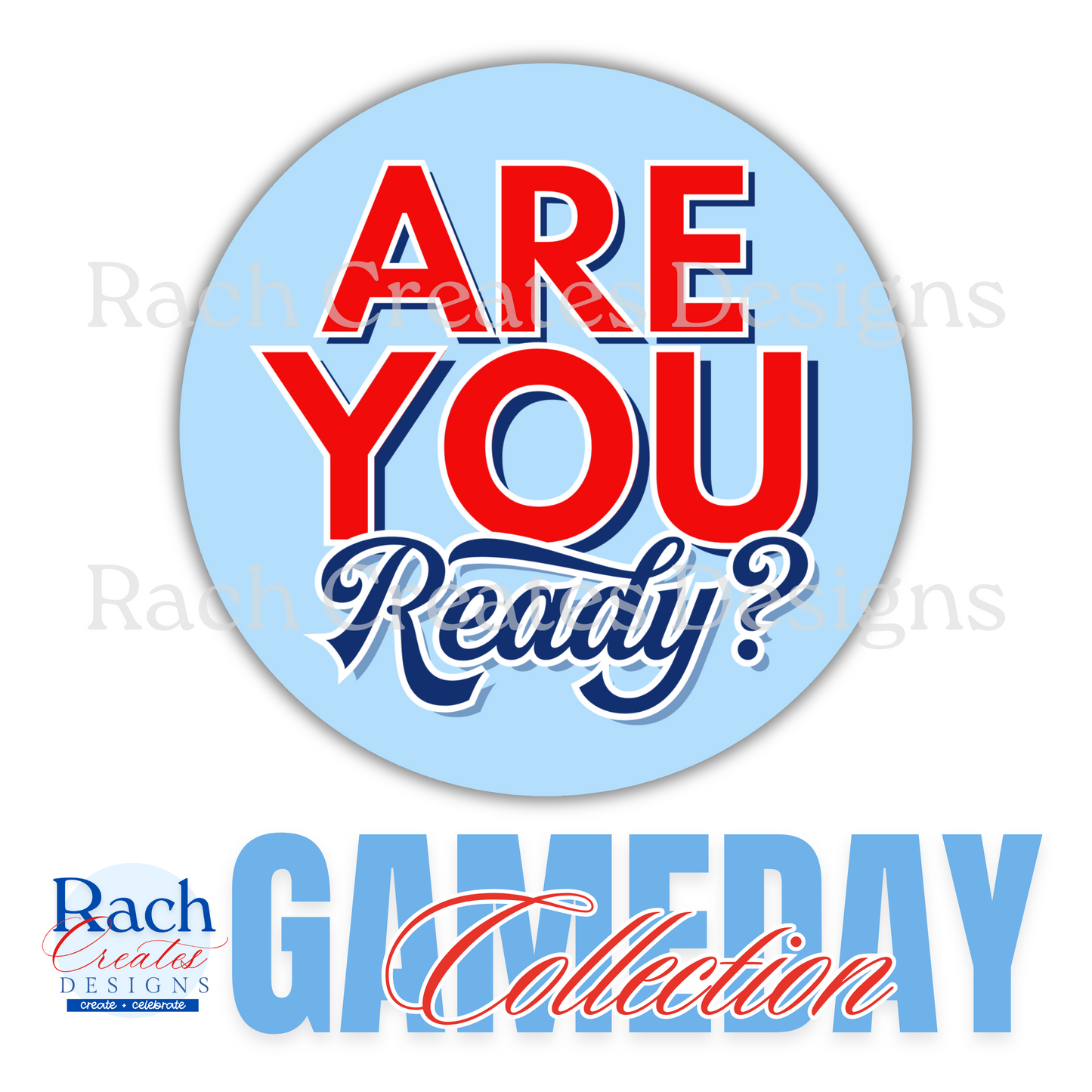 Are You Ready Game Day Button