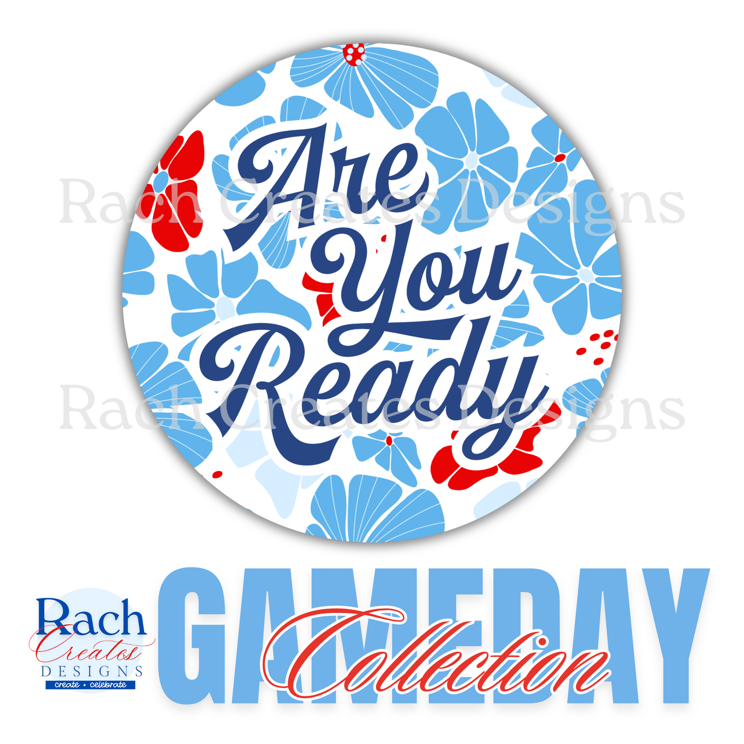 Are You Ready Game Day Button