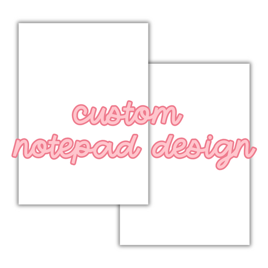 Custom Notepads